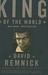 King of the World: Muhammad Ali and the Rise of an American Hero (Hardcover)