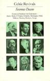 Celtic Revivals: Essays in Modern Irish Literature