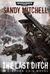 The Last Ditch by Sandy Mitchell The Last Ditch by Sandy Mitchell