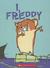I, Freddy