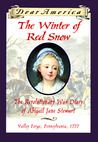 The Winter of Red Snow by Kristiana Gregory The Winter of Red Snow by Kristiana Gregory