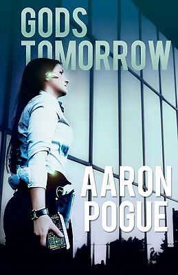 Gods Tomorrow (Ghost Targets, #1)