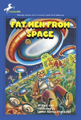 Fat Men From Space by Daniel Pinkwater