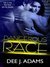 Dangerous Race (Adrenaline Highs, #1)