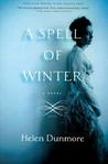 A Spell of Winter by Helen Dunmore