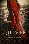 Quiver: A Novel