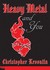 Heavy Metal and You (Hardcover)