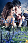 Don't Forget Me (Konigsburg, #6) Don't Forget Me (Konigsburg, #6)