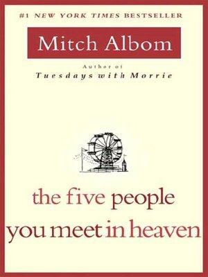 The Five People You Meet in Heaven by Mitch Albom