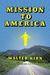 Mission to America