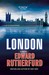 London by Edward Rutherfurd London by Edward Rutherfurd