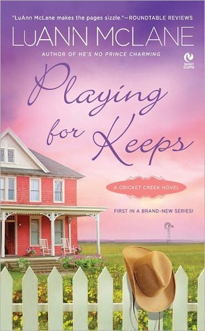 Playing for Keeps by Luann McLane Playing for Keeps by Luann McLane