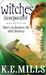 Witches Incorporated (Rogue Agent, #2)