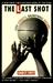 The Last Shot: City Streets, Basketball Dreams (Hardcover)