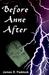 Before Anne After by James R. Paddock Before Anne After by James R. Paddock