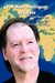 The Most Intelligent of Idiots: The Memoirs of Author Steven Clark Bradley