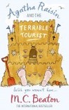 Agatha Raisin and the Terrible Tourist (Agatha Raisin, #6)