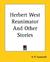 Herbert West: Reanimator and Other Stories (Paperback)