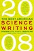 The Best American Science W...