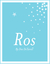 Ros (Kindle Edition)