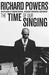 The Time of Our Singing