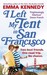 I Left My Tent in San Francisco