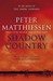 Shadow Country. Peter Matthiessen (Paperback)