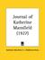 Journal of Katherine Mansfield (Paperback)