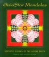 Gaiastar Mandalas Gaiastar Mandalas