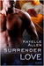Surrender Love (Surrender Trilogy, #1)