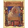 Yes, Virginia, There Is A Santa Claus by Francis Pharcellus Church