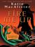 Fire Me Up (Aisling Grey: Guardian, #2)