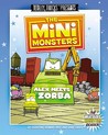 The Minimonsters - Alex Meets Zorba The Minimonsters - Alex Meets Zorba