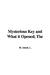 The Mysterious Key and What It Opened