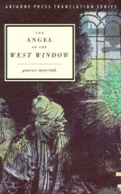 The Angel of the West Window by Gustav Meyrink