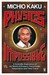 Physics of the Impossible: A Scientific Exploration of the World of Phasers, Force Fields, Teleportation and Time Travel (Paperback)