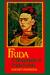 Frida: A Biography of Frida Kahlo (Paperback)