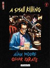 A Small Killing by Alan Moore