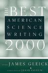 The Best American Science Writing 2000 The Best American Science Writing 2000