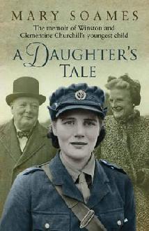 A Daughter's Tale by Mary Soames