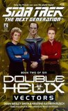 Vectors (Star Trek: Double Helix #2)