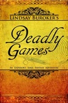 Deadly Games (The Emperor's Edge #3) Deadly Games (The Emperor's Edge #3)