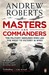 Masters and Commanders: The...