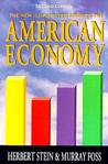 The New Illustrated Guide To The American Economy