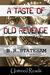 A Taste of Old Revenge