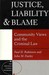 Justice, Liability And Blame by Paul H. Robinson