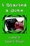 I Started a Joke I Started a Joke