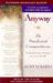 Anyway: The Paradoxical Commandments: Finding Personal Meaning in aCrazy World (Audio)