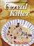 Cereal Killer (Paperback)