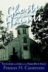 Ghosts and Their Haunts by Frances H. Casstevens Ghosts and Their Haunts by Frances H. Casstevens
